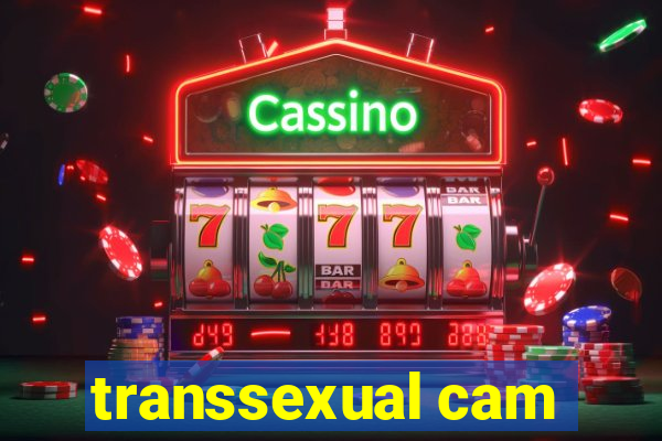 transsexual cam